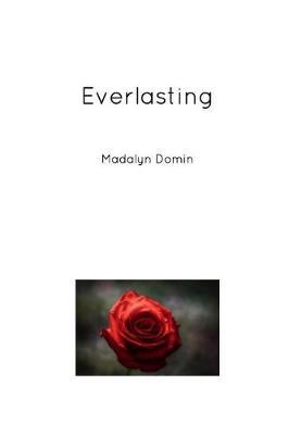 Everlasting by Madalyn Domin image