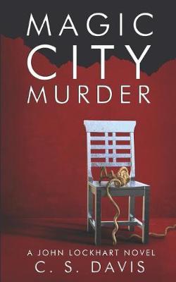 Magic City Murder by C.S. Davis image