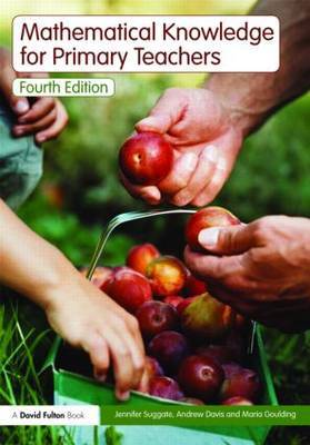 Mathematical Knowledge for Primary Teachers by Jennifer Suggate image
