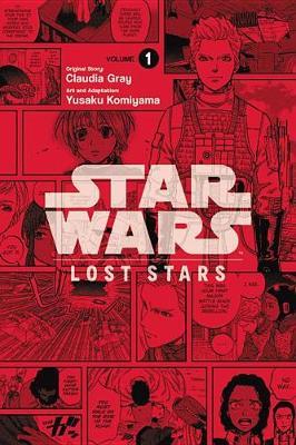 Star Wars: Lost Stars, Volume 1 by Claudia Gray image