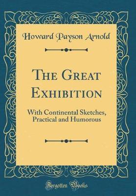 The Great Exhibition by Howard Payson Arnold image