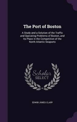 The Port of Boston by Edwin Jones Clapp image