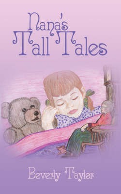 Nana's Tall Tales by Beverly Taylor image
