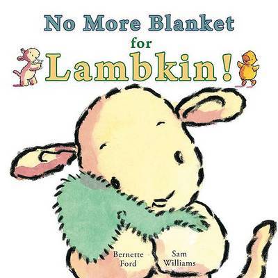 No More Blanket for Lambkin! image