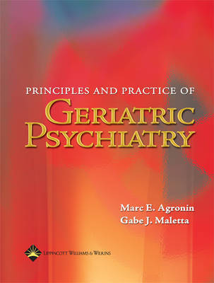 Principles and Practice of Geriatric Psychiatry: Evaluation and Management image