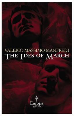 The Ides of March by Valerio Massimo Manfredi image