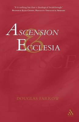 Ascension and Ecclesia by Douglas Farrow image