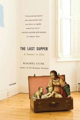 The Last Supper by Rachel Cusk image