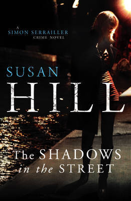 The Shadows in the Street by Susan Hill image