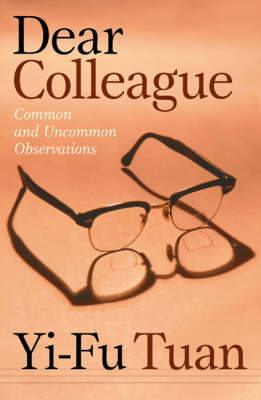 Dear Colleague by Yi-fu Tuan image