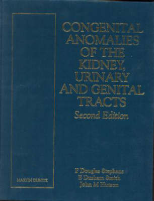 Congenital Anomalies of the Kidney, Urinary and Genital Tracts, Second Edition by F. Douglas Stephens image