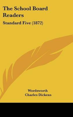 The School Board Readers: Standard Five (1872) by Wordsworth William image