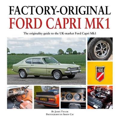 Factory-Original Ford Capri Mk1 on Hardback by James Taylor