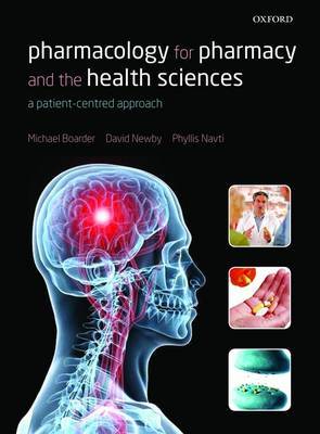 Pharmacology for Pharmacy and the Health Sciences by Michael Boarder image