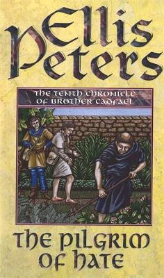The Pilgrim Of Hate by Ellis Peters image