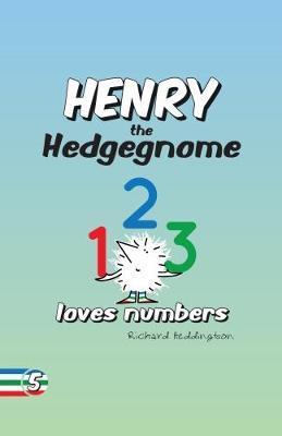Henry the Hedgegnome loves numbers by Richard Heddington image