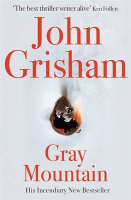 Gray Mountain on Hardback by John Grisham