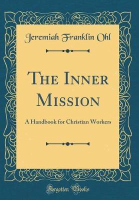 The Inner Mission by Jeremiah Franklin Ohl image