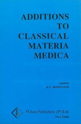 Additions to Classical Materia Medica of Clarke by K.S. Srinivasan image