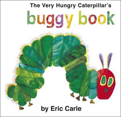 The Very Hungry Caterpillar's Buggy Book by Eric Carle image