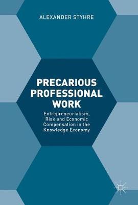 Precarious Professional Work by Alexander Styhre image