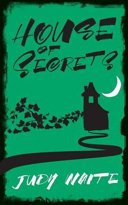 House of Secrets by Judy Waite image