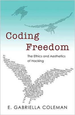 Coding Freedom by E. Gabriella Coleman image