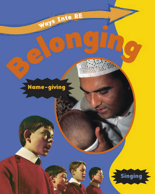 Ways Into RE: Belonging by Louise Spilsbury image