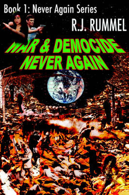 War & Democide Never Again (Never Again Series, Book 1) by R.J Rummel image