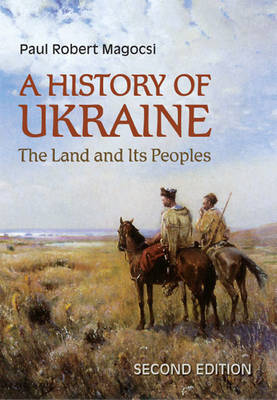 A History of Ukraine on Hardback by Paul Robert Magocsi