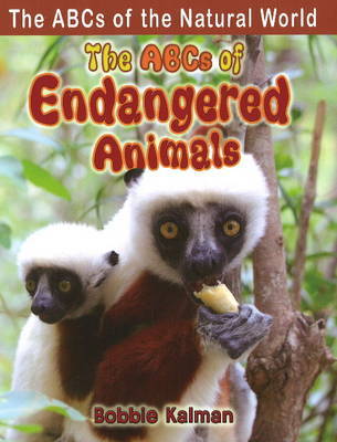 The ABCs of Endangered Animals by Bobbie Kalman image