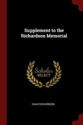 Supplement to the Richardson Memorial by Isaac Richardson image