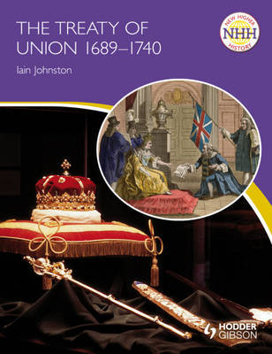 The Treaty of Union 1689-1740 by Iain Johnston image