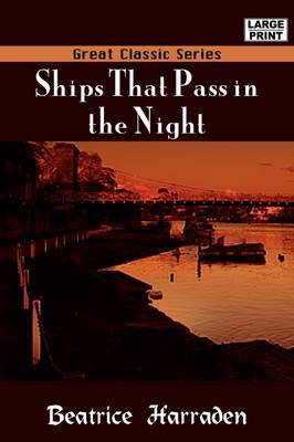Ships That Pass in the Night by Beatrice Harraden image