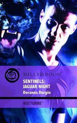 Sentinels: Jaguar Night on Paperback by Doranna Durgin