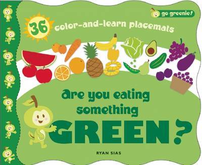 Are You Eating Something Green? image