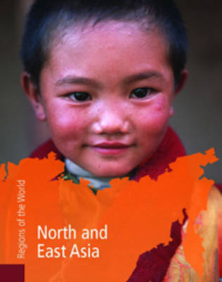 North and East Asia on Hardback by Neil Morris