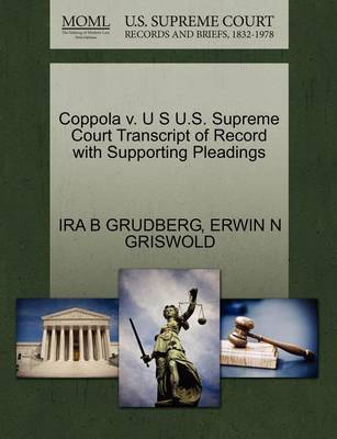 Coppola V. U S U.S. Supreme Court Transcript of Record with Supporting Pleadings by Ira B Grudberg image