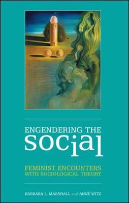 Engendering the Social by Barbara L Marshall image