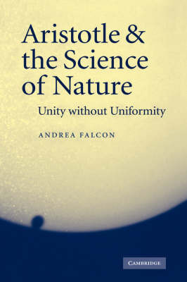 Aristotle and the Science of Nature by Andrea Falcon image