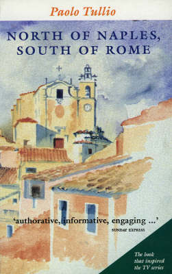 North of Naples South of Rome on Paperback by Paolo Tullio