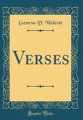 Verses (Classic Reprint) by Geneva V Wolcott image