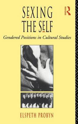 Sexing the Self by Elspeth Probyn image