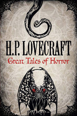 H. P. Lovecraft: Great Tales of Horror by H.P. Lovecraft image