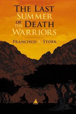 The Last Summer of the Death Warriors by Francisco Stork image