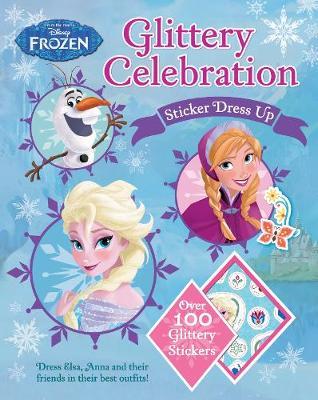 Disney Frozen Glittery Celebration Sticker Dress Up by Parragon Books Ltd image
