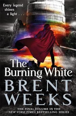The Burning White by Brent Weeks image