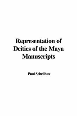 Representation of Deities of the Maya Manuscripts by Paul Schellhas image