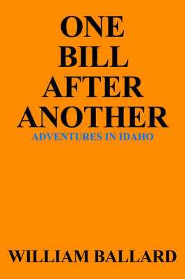 One Bill After Another by William Ballard image