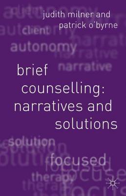 Brief Counselling:Narratives and Solutions by Judith Milner image